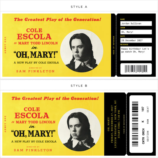 Oh, Mary! Show Custom Printed Souvenir Tickets