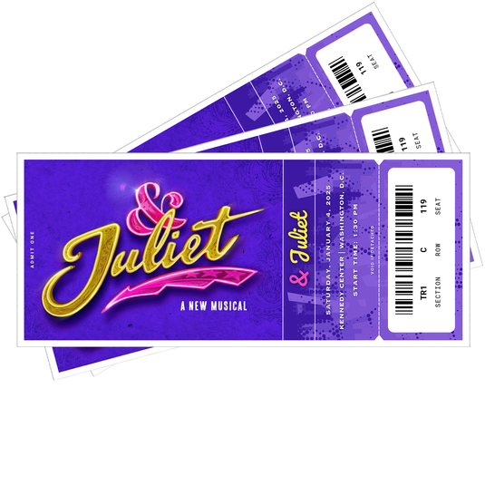 &Juliet Broadway Show Surprise Custom Tickets