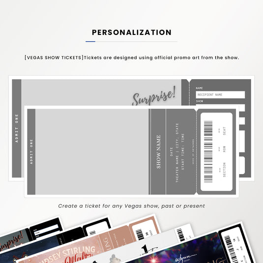 Custom VEGAS Show Tickets